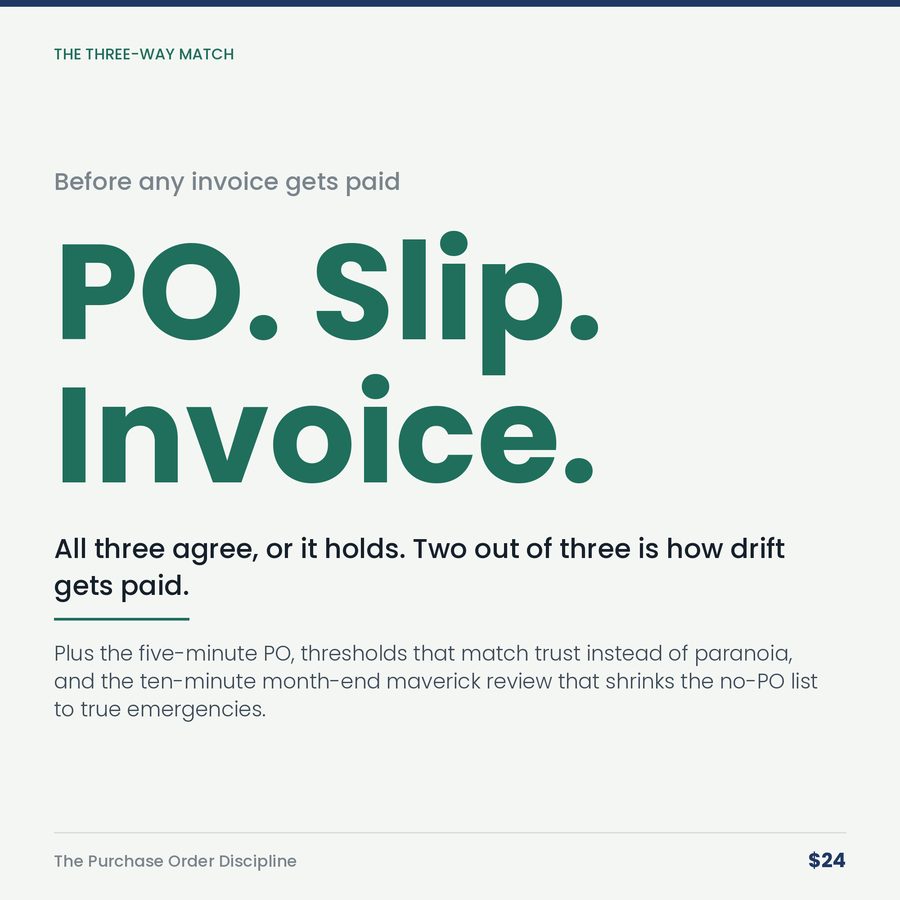 The Purchase Order Discipline: Numbered POs, Thresholds & the Three-Way Match — stat