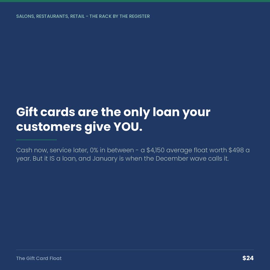 The Gift Card Float: The Only Loan Your Customers Give YOU — quote