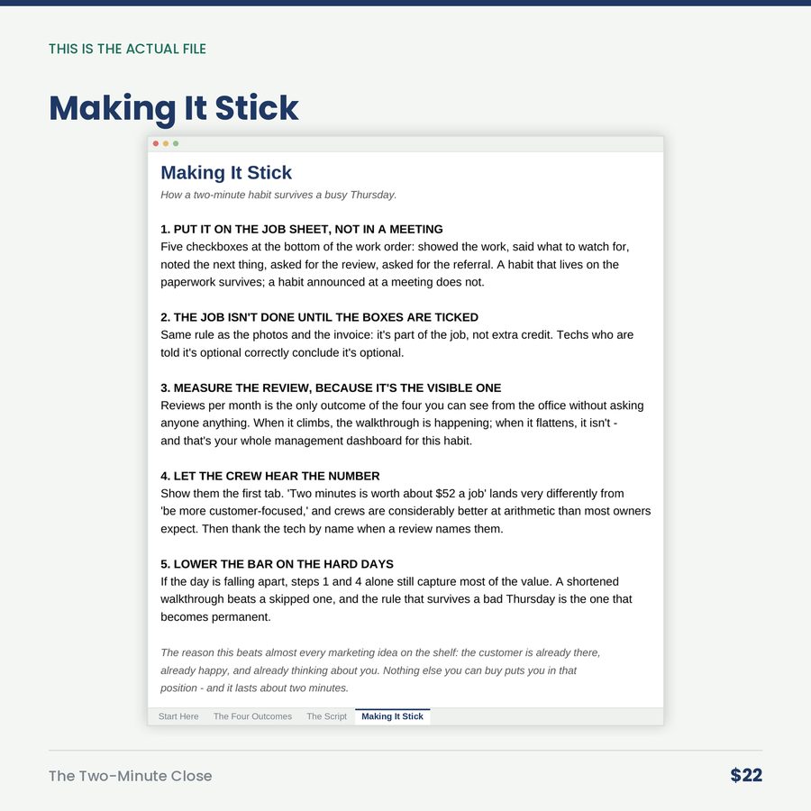 The Two-Minute Close: The Last Two Minutes of a Job Are Worth More Than the First Two Hours. — screen making it stick