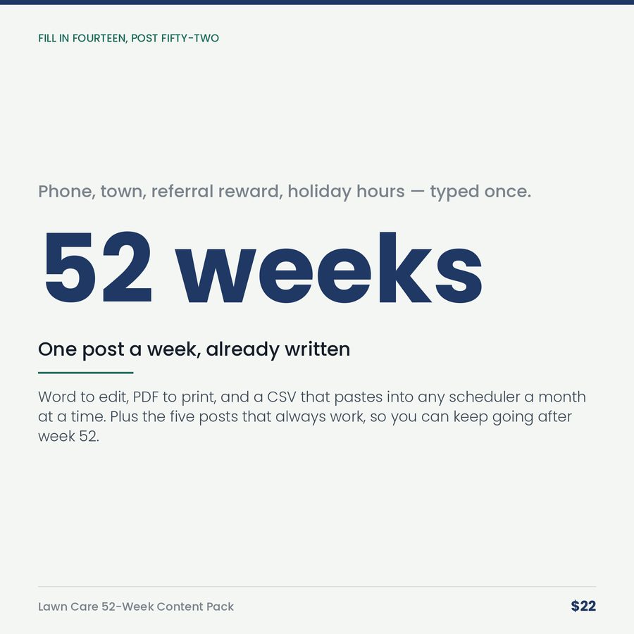 Lawn Care 52-Week Content Pack: A Year of Posts for a Lawn & Landscape Company — stat